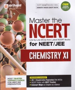 MASTER THE NCERT FOR NEET-JEE (Based On NCERT Class XI) CHEMISTRY  | Arihant Publications