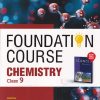 FOUNDATION COURSE (2025) CHEMISTRY Class 9 | MTG