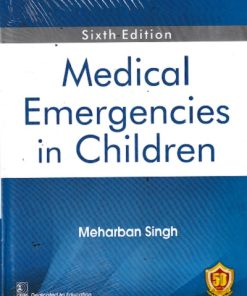 MEDICAL EMERGENCIES IN CHILDREN | MEHARBAN SINGH | CBS