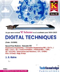 DIGITAL TECHNIQUES (Electronics Engg. Sem 3) MSBTE | J.S. KATRE K SCHEME | TechKnowledge Publications