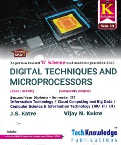 DIGITAL TECHNIQUES AND MICROPROCESSOR (IT Engg. Sem 3) MSBTE | VIJAY N. KUKRE, J.S. KATRE | TechKnowledge Publications