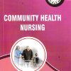 COMMUNITY HEALTH NURSING (GNM 1st Year) | DR. JYOTI M. NIRAPURE, | Thakur