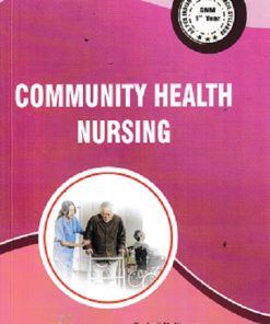 COMMUNITY HEALTH NURSING (GNM 1st Year) | DR. JYOTI M. NIRAPURE, | Thakur