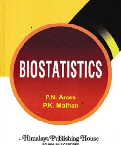 BIOSTATISTICS | P. N. ARORA, P. K. MALHAN | Himalaya Publishing House