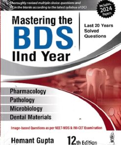 MASTERING THE BDS IInd/2nd Year (Last 20 Years Solved Questions) | HEMANT GUPTA | Jaypee