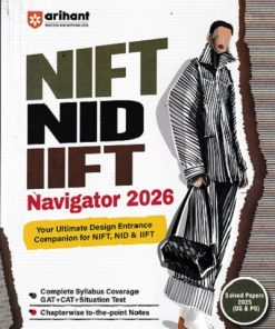 NIFT/ NID/ IIFT Exam 2026 (Navigator) | Arihant Publications