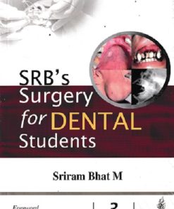 SRBS SURGERY FOR DENTAL STUDENTS | SRIRAM BHAT M | Jaypee