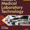 HANDBOOK OF MEDICAL LABORATORY TECHNOLOGY | V.H. TALIB | CBS