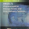 ANSELS PHARMACEUTICAL DOSAGE FORMS AND DRUG DELIVERY SYSTEMS | LOYD V. ALLEN | Wolters Kluwer