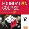 FOUNDATION COURSE  MATHEMATICS Class 10 | MTG