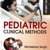 PEDIATRIC CLINICAL METHODS | MEHARBAN SINGH | CBS