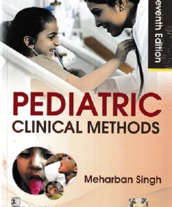 PEDIATRIC CLINICAL METHODS | MEHARBAN SINGH | CBS
