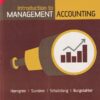 INTRODUCTION TO MANAGEMENT ACCOUNTING | CHARLES T. HORNGREN, GARY L. SUNDEM, JEFF O. SCHATZBERG, DAVE BURGSTAHLER | Pearson