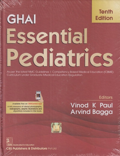 GHAI ESSENTIAL PEDIATRICS | VINOD K. PAUL, ARVIND BAGGA | CBS