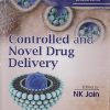 CONTROLLED AND NOVEL DRUG DELIVERY | N. K. JAIN | CBS