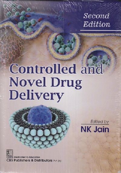 CONTROLLED AND NOVEL DRUG DELIVERY | N. K. JAIN | CBS