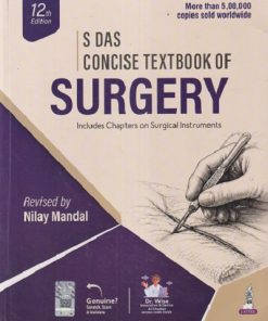 A CONCISE TEXTBOOK OF SURGERY | S. DAS | Self Published