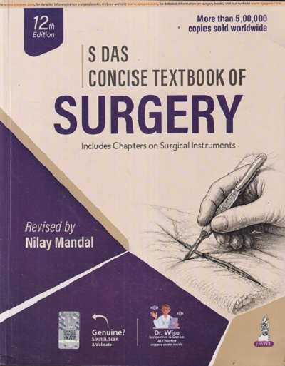 A CONCISE TEXTBOOK OF SURGERY | S. DAS | Self Published
