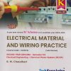 ELECTRICAL MATERIALS AND WIRING PRACTICE (Electrical Engg. Sem 3) MSBTE | S.M. CHAUDHARI | TechKnowledge Publications
