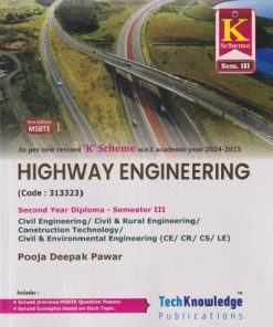 HIGHWAY ENGINEERING (Civil Engg. Sem. 3) MSBTE K SCHEME | POOJA DEEPAK PAWAR | TechKnowledge Publications