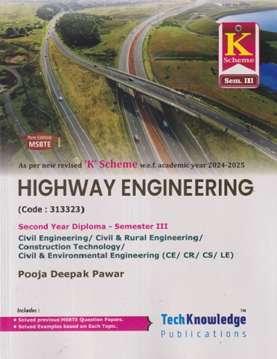 HIGHWAY ENGINEERING (Civil Engg. Sem. 3) MSBTE K SCHEME | POOJA DEEPAK PAWAR | TechKnowledge Publications
