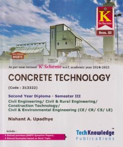 CONCRETE TECHNOLOGY (Civil Engg. Sem. 3) MSBTE K SCHEME | NISHANT UPADHYE | TechKnowledge Publications