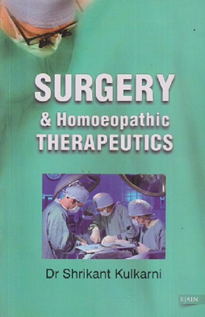 SURGERY & HOMOEOPATHIC THERAPEUTICS | DR. SHRIKANT KULKARNI | B. JAIN