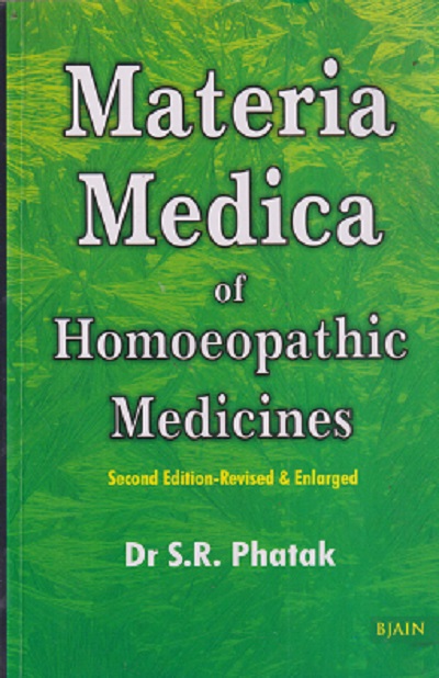 MATERIA MEDICA OF HOMOEOPATHIC MEDICINES | DR. S.R. PHATAK | B. JAIN