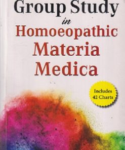 GROUP STUDY HOMOEOPATHIC MATERIA MEDICA (Includes 42 Charts) | J.D. PATIL | B. JAIN