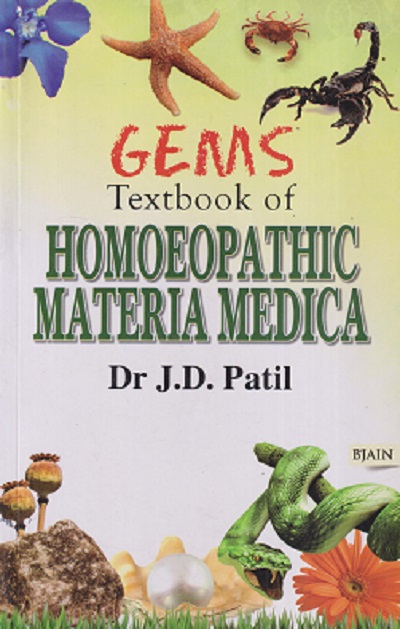 GEMS TEXTBOOK OF HOMOEOPATHIC MATERIA MEDICA | DR. J.D. PATIL | B. JAIN