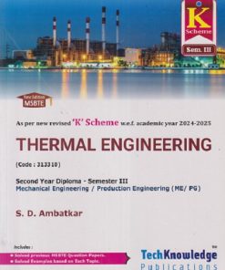 THERMAL ENGINEERING (Mech. & Prod. Engg. Sem. 3) MSBTE | S.D. AMBATKAR | TechKnowledge Publications