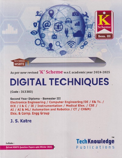 DIGITAL TECHNIQUES (Electronics Engg. Sem 3) MSBTE | J.S. KATRE K SCHEME | TechKnowledge Publications