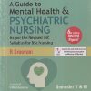 A GUIDE TO MENTAL HEALTH & PSYCHIATRIC NURSING SEM - 5 & 6 | R. SREEVANI | Jaypee