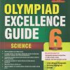 OLYMPIAD EXCELLENCE GUIDE SCIENCE Class 6 | SILVER ZONE