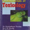 FUNDAMENTALS OF TOXICOLOGY | DR. KAMLESHWAR PANDEY, DR. J. P. SHUKLA, DR. S. P. TRIVEDI | NCBA