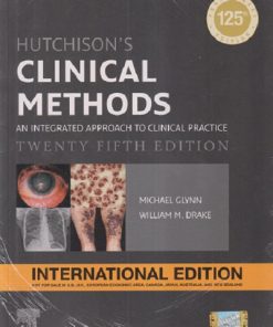 HUTCHISON'S CLINICAL METHODS (An Integrated Approach To Clinical Practice) | MICHAEL GLYNN | Elsevier