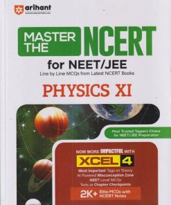 MASTER THE NCERT FOR NEET-JEE PHYSICS CLASS 11TH | Arihant Publications