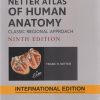 NETTER ATLAS OF HUMAN ANATOMY Classic Regional Approach | FRANK H. NETTER | Elsevier