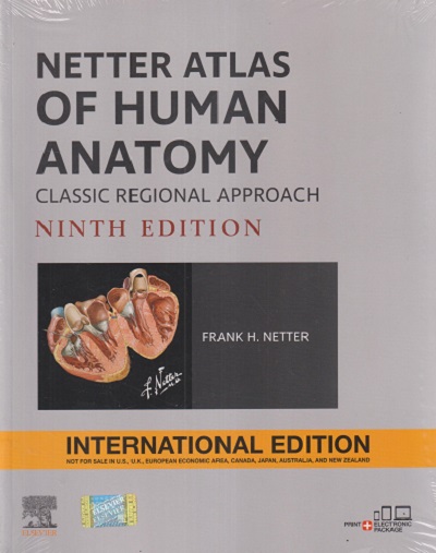 NETTER ATLAS OF HUMAN ANATOMY Classic Regional Approach | FRANK H. NETTER | Elsevier