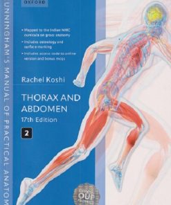 THORAX AND ABDOMEN (Cunninghams Manual of Practical Anatomy) Vol. 2 | RACHEL KOSHI | Oxford
