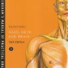 HEAD, NECK AND BRAIN (Cunninghams Manual of Practical Anatomy) Vol. 3 | RACHEL KOSHI | Oxford