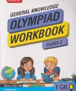 GENERAL KNOWLEDGE OLYMPIAD WORKBOOK Class 2 | MTG