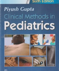 CLINICAL METHODS IN PEDIATRICS | PIYUSH GUPTA | CBS