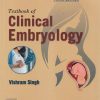 TEXTBOOK OF CLINICAL EMBRYOLOGY | VISHRAM SINGH | Elsevier