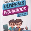 ICSO COMPUTER SCIENCE OLYMPIAD WORKBOOK Class 10 | MTG