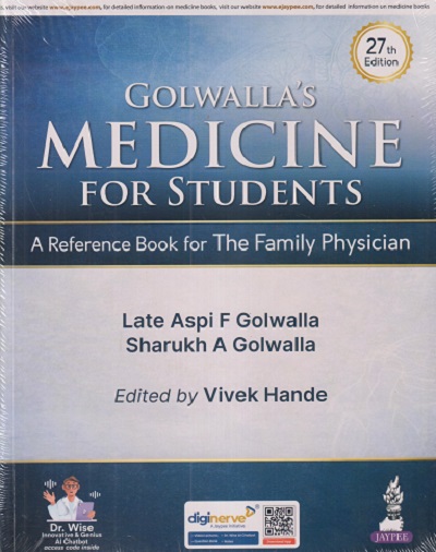 GOLWALLAS MEDICINE FOR STUDENTS | ASPI F GODWALLAS, SHARUKH A. GOLWALLA | Jaypee
