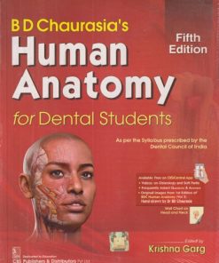 BD CHAURASIAs HUMAN ANATOMY For Dental Students | KRISHNA GARG | CBS