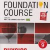 FOUNDATION COURSE  PHYSICS Class 9 | MTG