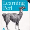 PROGRAMMING PERL | RANDAL L. SCHWARTZ, BRIAN D FOY, TOM PHOENIX | Shroff Publishers and Distributors (SPD)