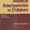 MEDICAL EMERGENCIES IN CHILDREN | MEHARBAN SINGH | CBS